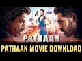 Pathan Movie Download Full HD How To Pathan Movie Download How To Pathan Movie Play In Hindi