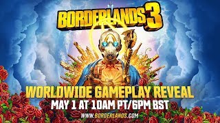 Borderlands 3 Worldwide Gameplay Reveal