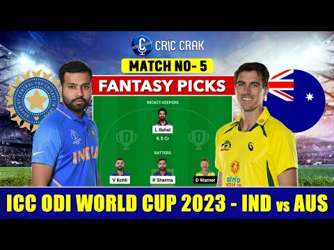 🔴Live ICC ODI World Cup 2023: IND vs AUS Dream11 Team | India vs Australia, Match 5, GL & SL Teams 🔥