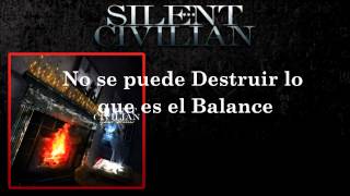 Silent Civilian - Cast The First Stone (Sub Español)