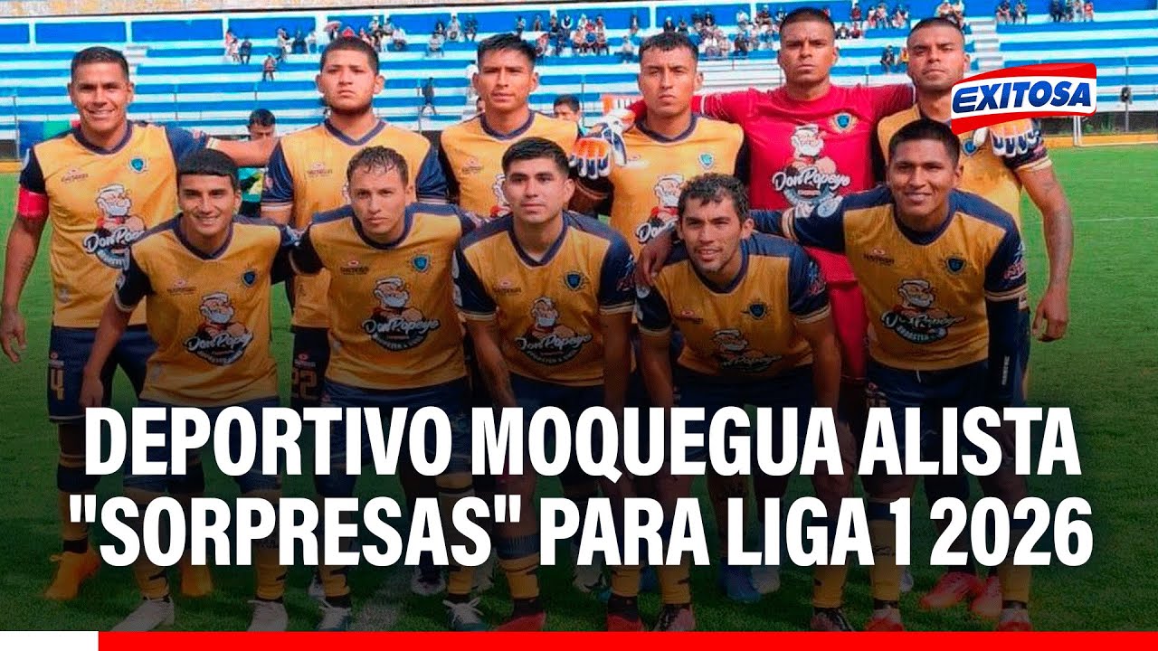 🔴🔵 Deportivo Moquegua y sus planes para la Liga 1 2026: "Seguro van a haber algunas SORPRESAS"