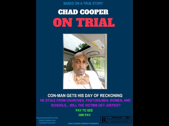 Chad Cooper on Trial (Trailer) Fall 2021