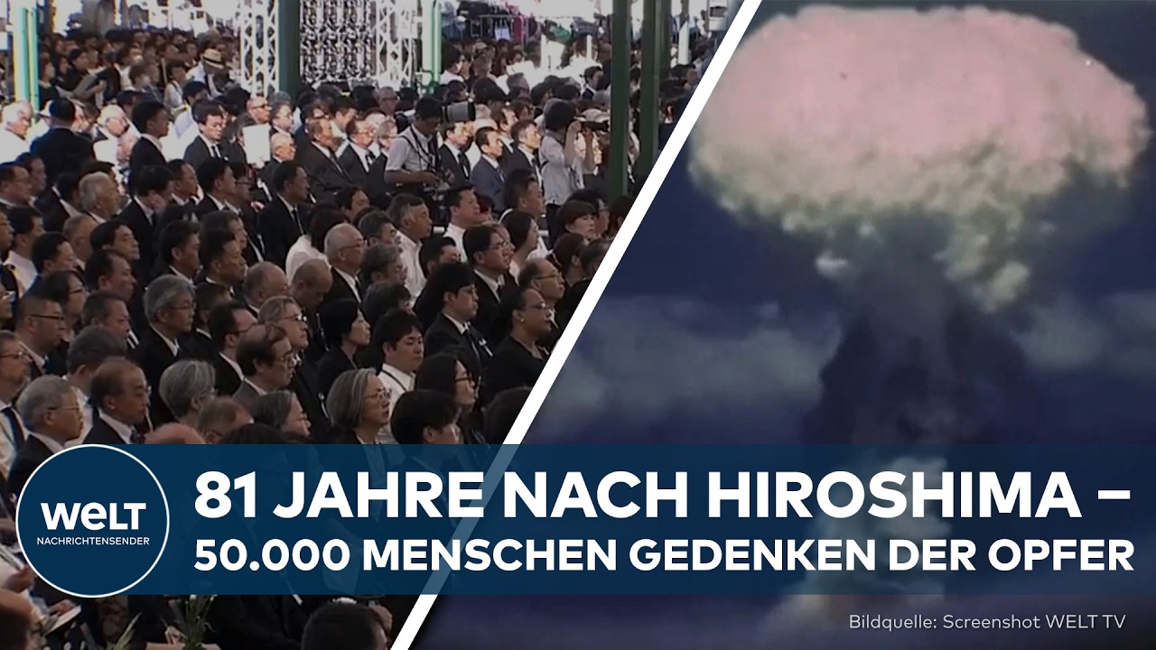 HIROSHIMA: 50.000 Menschen gedenken der Opfer des Atombombenabwurfs