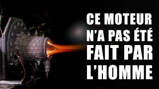 Ce MOTEUR n'a pas été construit par des humains !