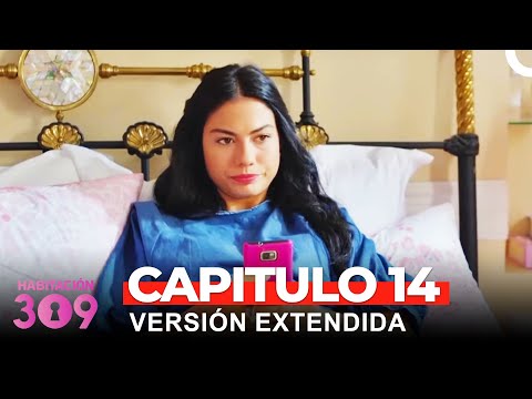 Habitación 309 Capítulo 14 (Versión Extendida)
