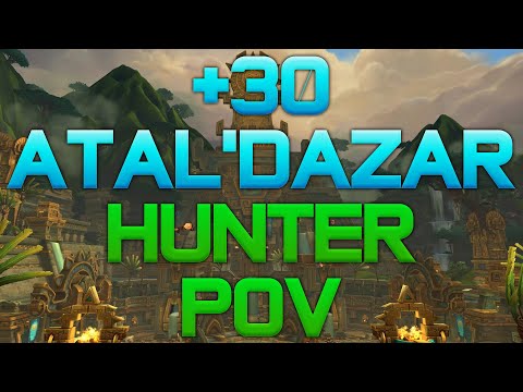 WORLD RANK 2 +30 ATAL'DAZAR - HUNTER POV