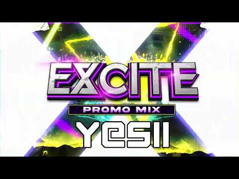 Our Excite @ Riverside artist mix drops featuring our room 2 DJ YESII