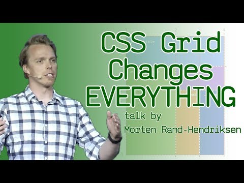 CSS Grid Changes Everything (About Web Layouts) - talk by Morten Rand-Hendriksen