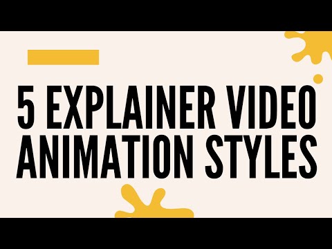 5 Best Explainer Video Animation Styles: How to Choose The Right One