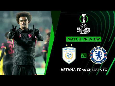 🔴 FC ASTANA VS CHELSEA UEFA CONFERENCE LEAGUE 2024/2025