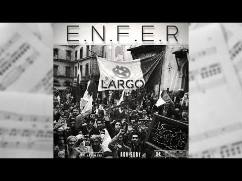 LARGO ⚔️ LARGO - ENFER Officiel audio lyrics (enigma beat)