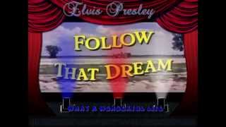 Elvis Presley Follow That Dream film remix/medley