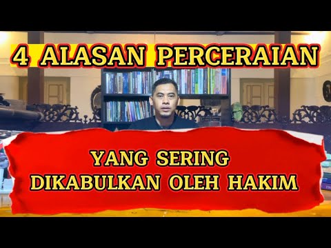 ALASAN PERCERAIAN YANG DIKABULKAN OLEH HAKIM II BUNGGHN