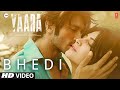 BHEDI Video Yaara Vidyut Jammwal Shruti Haasan Ankit Tiwari Aishwarya M Manoj M T Series