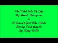 The Wild Side Of Life - Hank Thompson (And Response By Kitty Wells) (Lyrics - Letra)