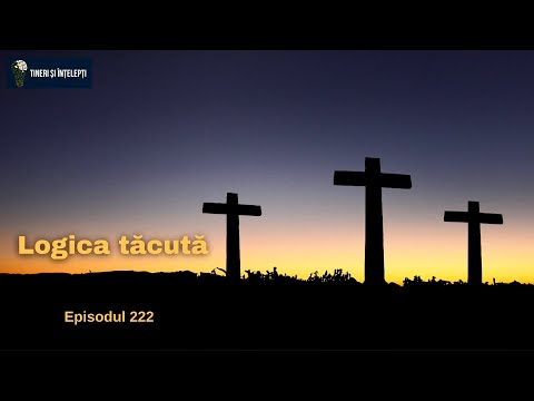 Logica tăcută - Devoțional E0222