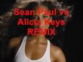 Alicia Keys & Sean Paul Remix ( No One vs Pepperpot )