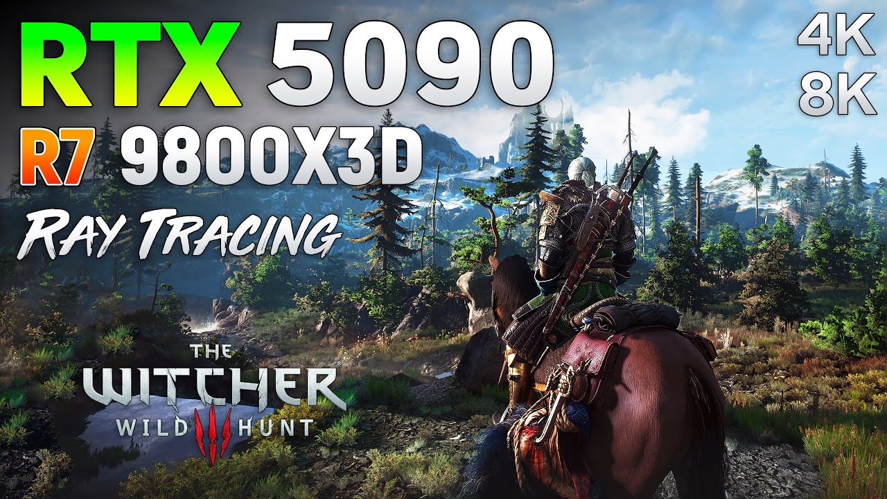 Destroying the RTX 5090 in The Witcher 3 with Ray Tracing | 4K & 8K