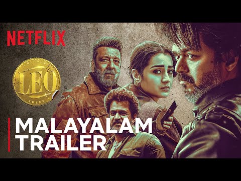 Leo | Official Malayalam Trailer | Thalapathy Vijay, Lokesh Kanagaraj, Trisha Krishnan