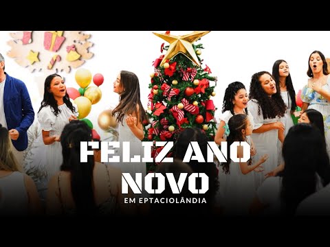 FELIZ ANO NOVO - CLIPE OFICIAL 2025