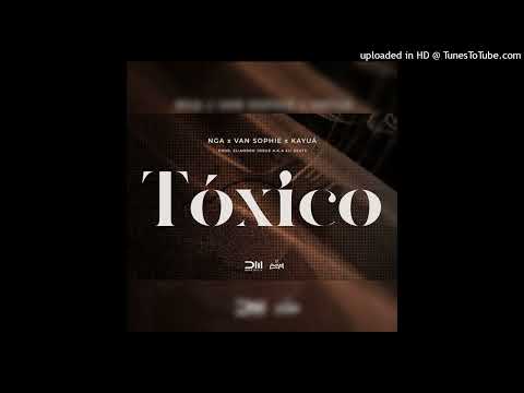 NGA x Van Sophie x Kayuá - Tóxico (Rap)