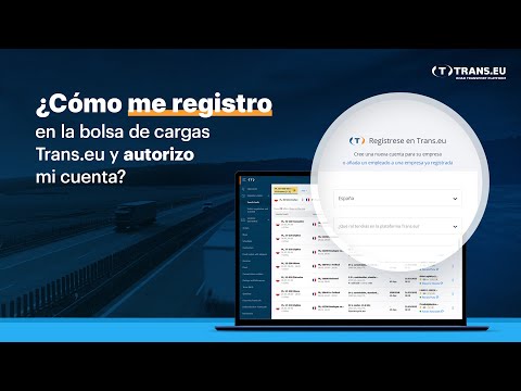 ¿Cómo me registro en la plataforma Trans.eu y autorizo mi cuenta?