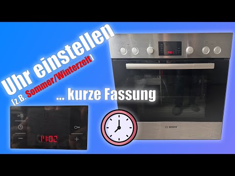 Bosch / Siemens oven electric stove ⏰ Setting the clock made easy – compact instructions!