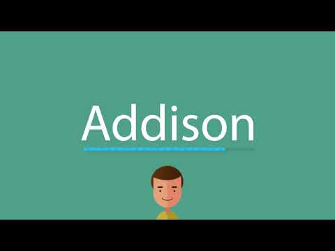 Addison pronunciation