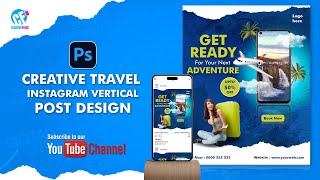 Creative Travel Instagram Vertical Post Design | Adobe Photoshop #adobephotoshop #travel #instagram