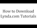 How to Download Lynda Tutorials