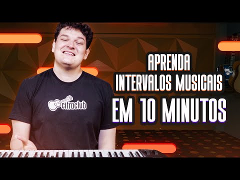 LEARN MUSICAL INTERVALS IN 10 MINUTES | Cifra Club Academy