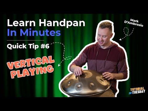 Learn Handpan in Minutes: Quick Tip #6 - Playing the Handpan Vertically!