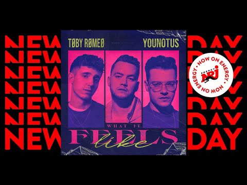 Toby Romeo & YouNotUs - What It Feels Like (New Dance Hits) (Garfield Power Intros) (PN)