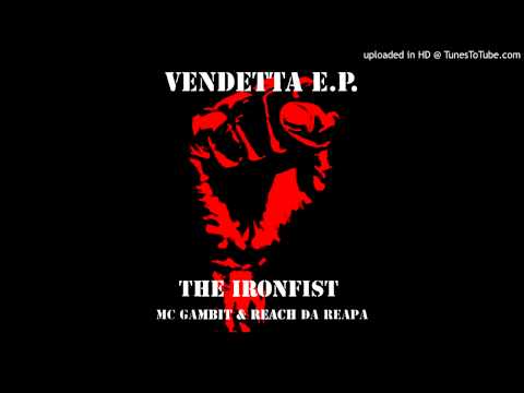 The Ironfist - True Fists (Zandatsu RMX)