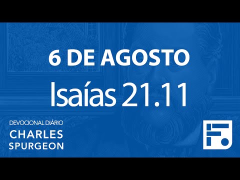 August 6 – Daily Devotional CHARLES SPURGEON #219