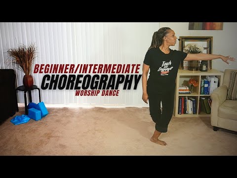 Worship Dance Choreography / Beginner Level