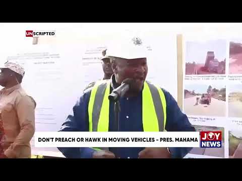 Unscripted: Pres. Mahama preaches road safety… but ‘aphrodisiac’? 😂
