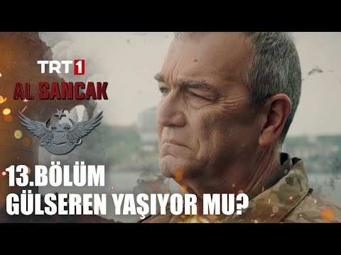 "Ya Sıla benim kızımsa..." @alsancaktrt 13. Bölüm