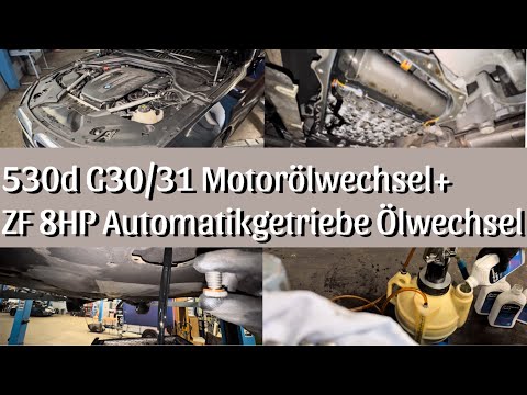 BMW G30/G31 530d B57 Motoröl und ZF 8HP Automatikgetriebeöl mit Filter Wechseln Oilchange şanzıman