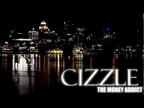 Cizzle The Money Addict  Feat. Young May Bishop Time After Time Official Music Video