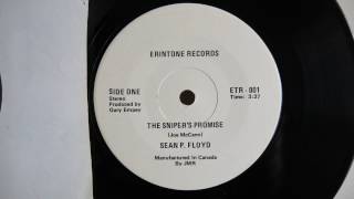 Sean P.  Floyd - The Sniper's Promise / There Has To Be An End To It Someday