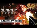 Quantum Error - Official 4K Gameplay Preview Trailer