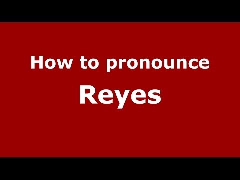 How to pronounce Reyes (Brazilian Portuguese/São Paulo, Brazil) - PronounceNames.com
