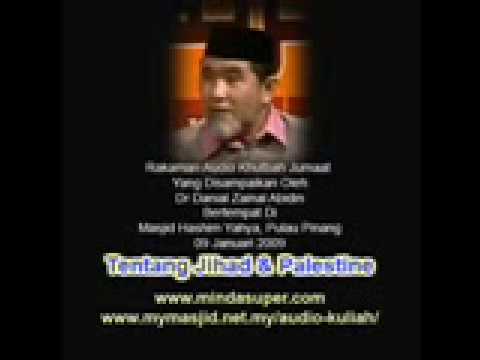 Kutbah Jumaat Dr Danial - Jihad &amp;amp; Palestine - (part2)