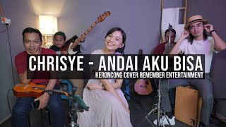 Download lagu [ KERONCONG ] Chrisye - Andai Aku Bisa cover Remember Entertainment mp3