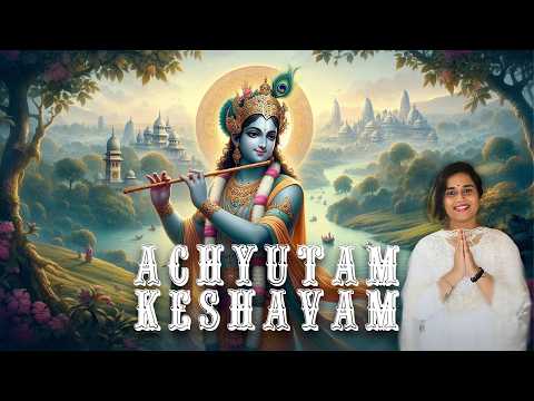 Amrita Bharati  Achyutam Keshavam