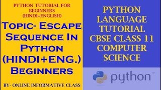 Python Tutorial for Beginners || Escape Sequence in Python || Class 6