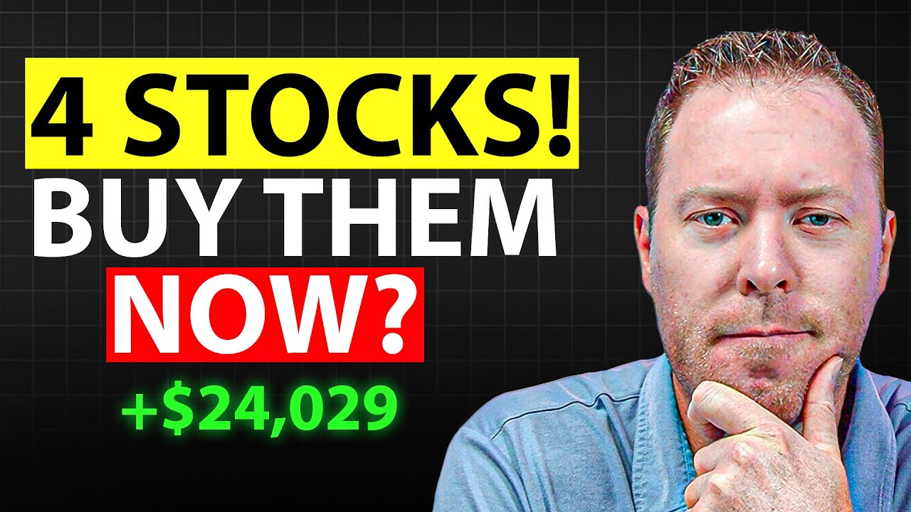 4 Stocks HIGH on my Watchlist to BUY