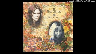 Thea Gilmore &amp; Sandy Denny - Sailor