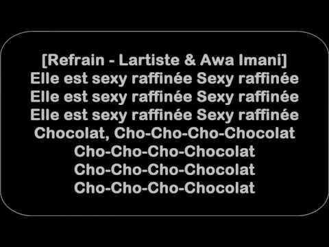 Lartiste - Chocolat feat  Awa Imani (Lyrics / Paroles avec Audio )